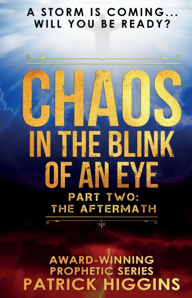 Chaos In The Blink Of An Eye: Part Two: The Aftermath