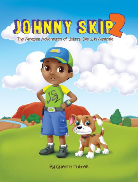 Johnny Skip 2 - Picture Book: The Amazing Adventures of Johnny Skip 2 in Australia (multicultural book series for kids 3-to-6-years old)