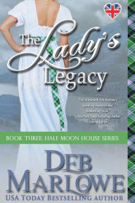 Title: The Lady's Legacy, Author: Deb Marlowe