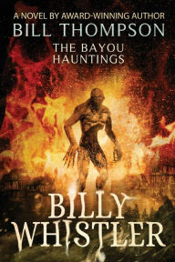 Title: Billy Whistler, Author: Bill Thompson