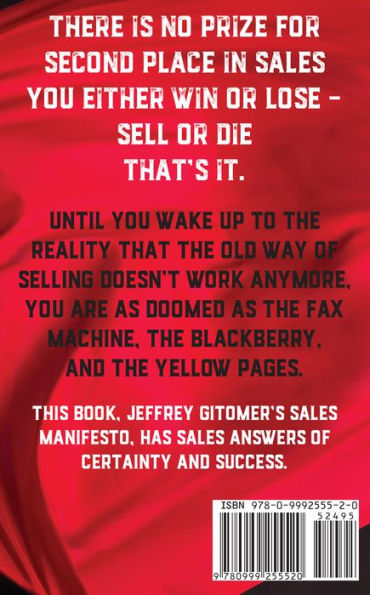 Jeffrey Gitomer's Sales Manifesto: Imperative Actions You Need to Take and Master to Dominate Your Competition and Win for Yourself...For the Next Decade