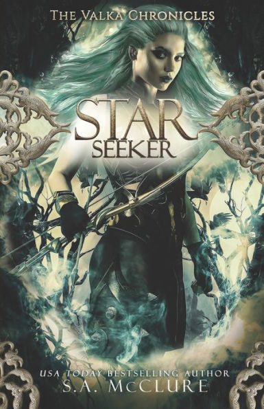 Starseeker: Valka Chronicles Book 2