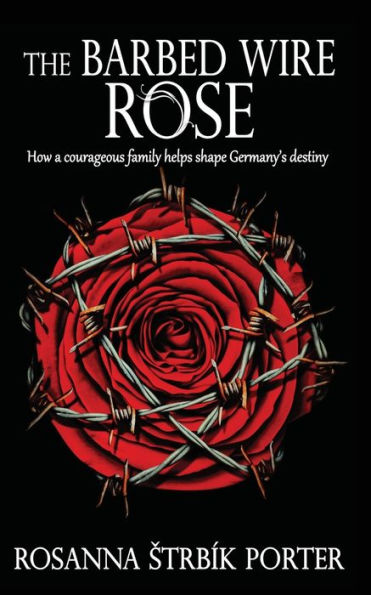 The Barbed Wire Rose