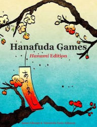 Title: Hanafuda Games: Hanami Edition, Author: Jason Johnson