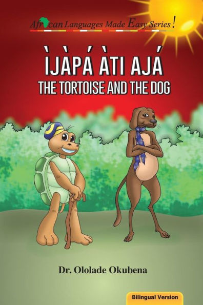 The Tortoise and The Dog - Bilingual