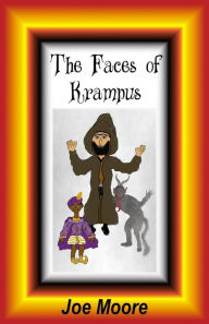 Title: The Faces of Krampus, Author: Mary Moore