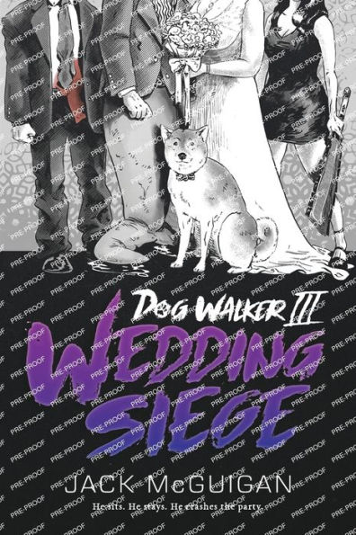 Dog Walker III: Wedding Siege