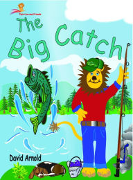 Title: The Big Catch, Author: David Arnold