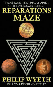Title: Reparations Maze, Author: Philip Wyeth