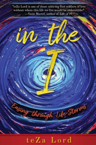 Title: In the I: Easing through Life-Storms, Author: C. Macleod