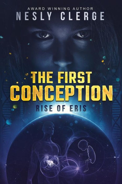 The First Conception: Rise of Eris