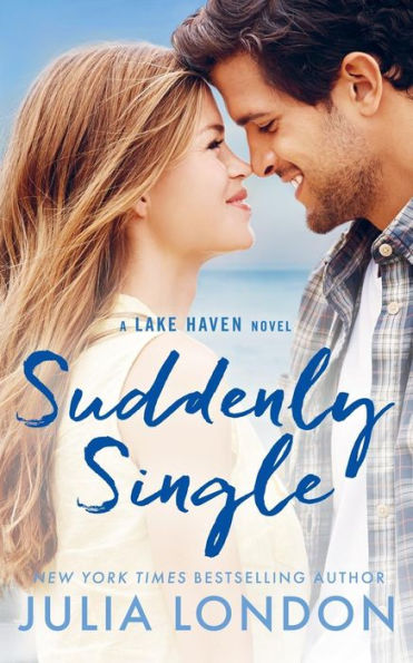 Suddenly Single (A Lake Haven Novel Book 4)