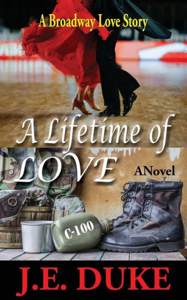 A LIFETIME OF LOVE: Broadway Love Story