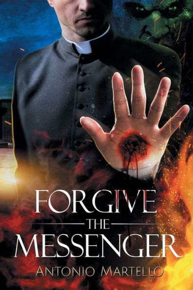 FORGIVE THE MESSENGER