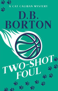 Title: Two-Shot Foul, Author: D. B. Borton