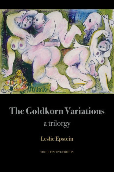 The Goldkorn Variations: a trilorgy
