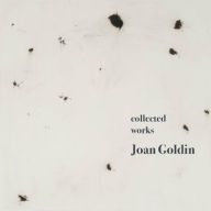 Title: Collected Works: Joan Goldin, Author: Joan Goldin