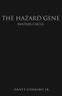 The Hazard Gene: Panther Circus