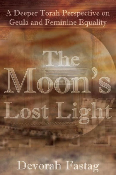 The Moon's Lost Light: Redemption and Feminine Equality