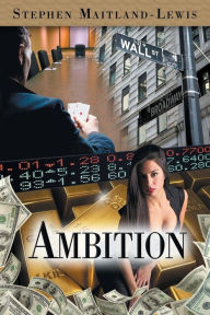 Title: Ambition, Author: Stephen Maitland-Lewis