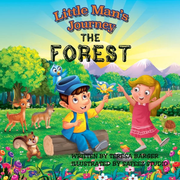Little Man's Journey, the Forest: The Forest