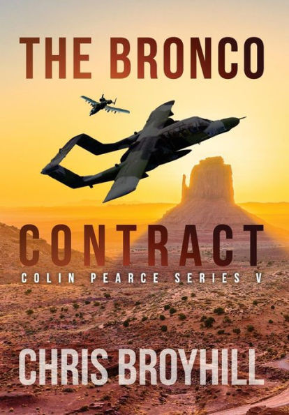 The Bronco Contract: Colin Pearce Series V