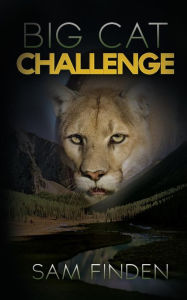 Title: Big Cat Challenge, Author: Sam Finden
