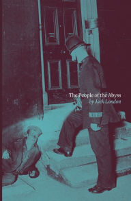 Title: The People of the Abyss, Author: Jack London