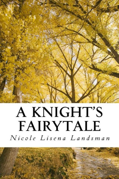 A Knight's Fairytale