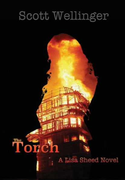 The Torch: A Lisa Sheed Novel