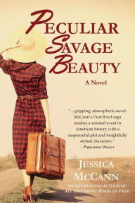 Title: Peculiar Savage Beauty, Author: Jessica McCann