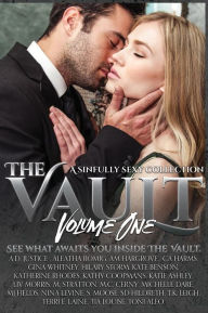 Title: The Vault: A Sinfully Sexy Collection, Author: A. D. Justice