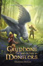 Of Gryphons and Other Monsters