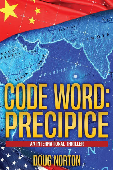 Code Word: Precipice: An International Thriller