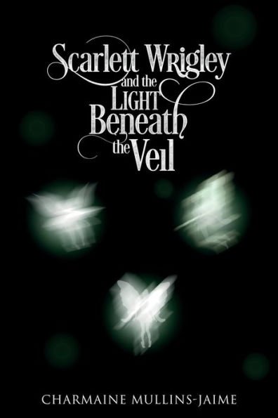 Scarlett Wrigley and the Light Beneath the Veil