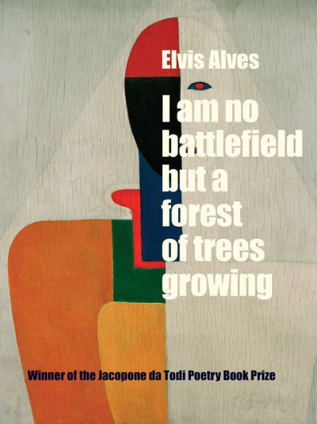 I Am No Battlefield but a Forest of Trees Growing