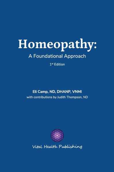 Homeopathy: A Foundational Approach
