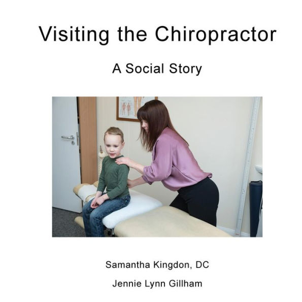 Visiting the Chiropractor: A Social Story