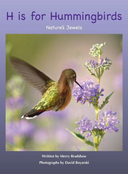 H is for Hummingbirds: Nature's Jewels