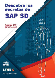 Title: Descubre los secretos de SAP Ventas y distribucion, Author: Luz Andrea Diaz