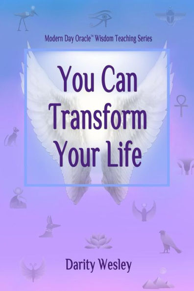 You Can Transform Your Life