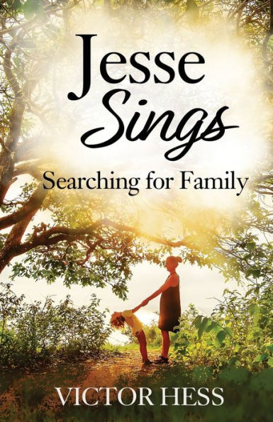 Jesse Sings: Searching for Family