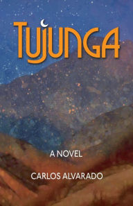 Title: Tujunga, Author: Carlos Alvarado