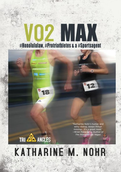 VO2 Max: #HonoluluLaw, #Protriathletes, & a #Sports Agent