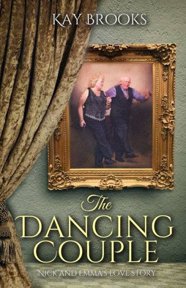 The Dancing Couple: Nick and Emma's love story