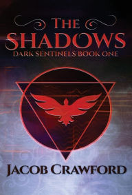 Title: The Shadows, Author: Jacob Crawford