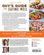 Alternative view 2 of Guy's Guide to Eating Well: A Man's Cookbook for Health and Wellness