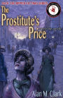 The Prostitute's Price: A Novel of Mary Jane Kelly, the Fifth Victim of Jack the Ripper