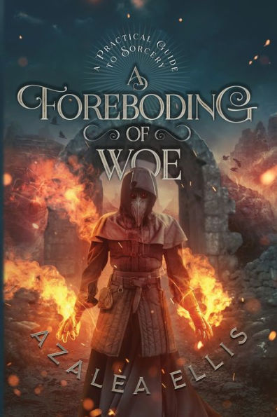A Foreboding of Woe