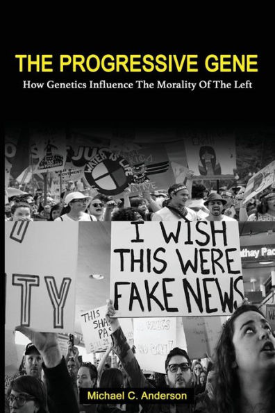 the Progressive Gene: How Genetics Influence Morality of Left